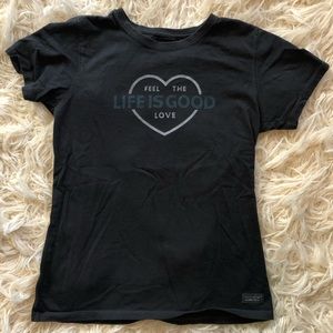 “FEEL THE LIFE IS GOOD LOVE” T-Shirt